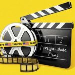 Hollywood Tariffs: Navigating the Controversy and Its Impact on Film Production